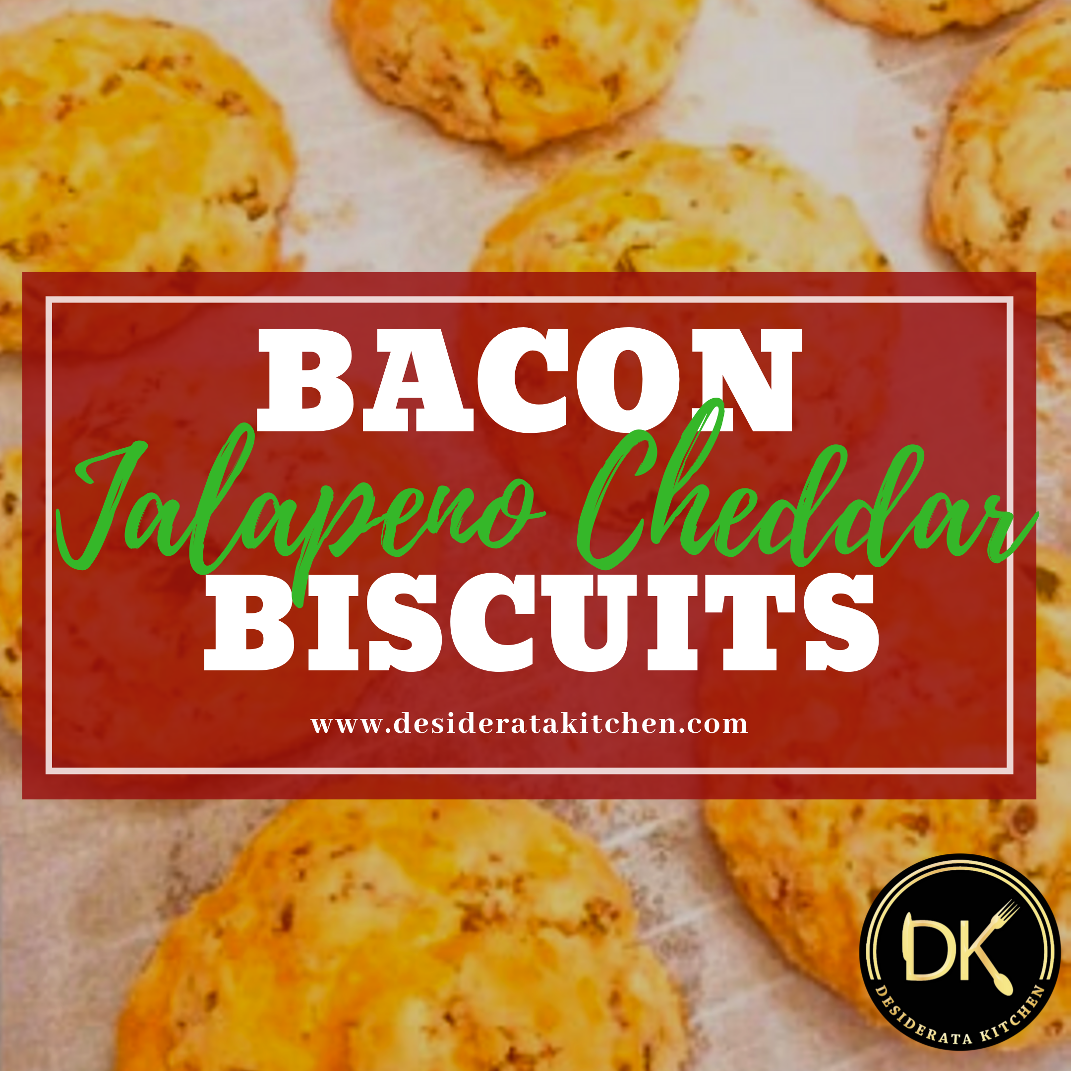 Keteaux Bacon Jalapeno Cheddar Biscuits