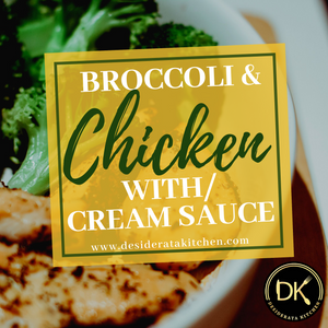Chicken and Broccoli in Cream Sauce