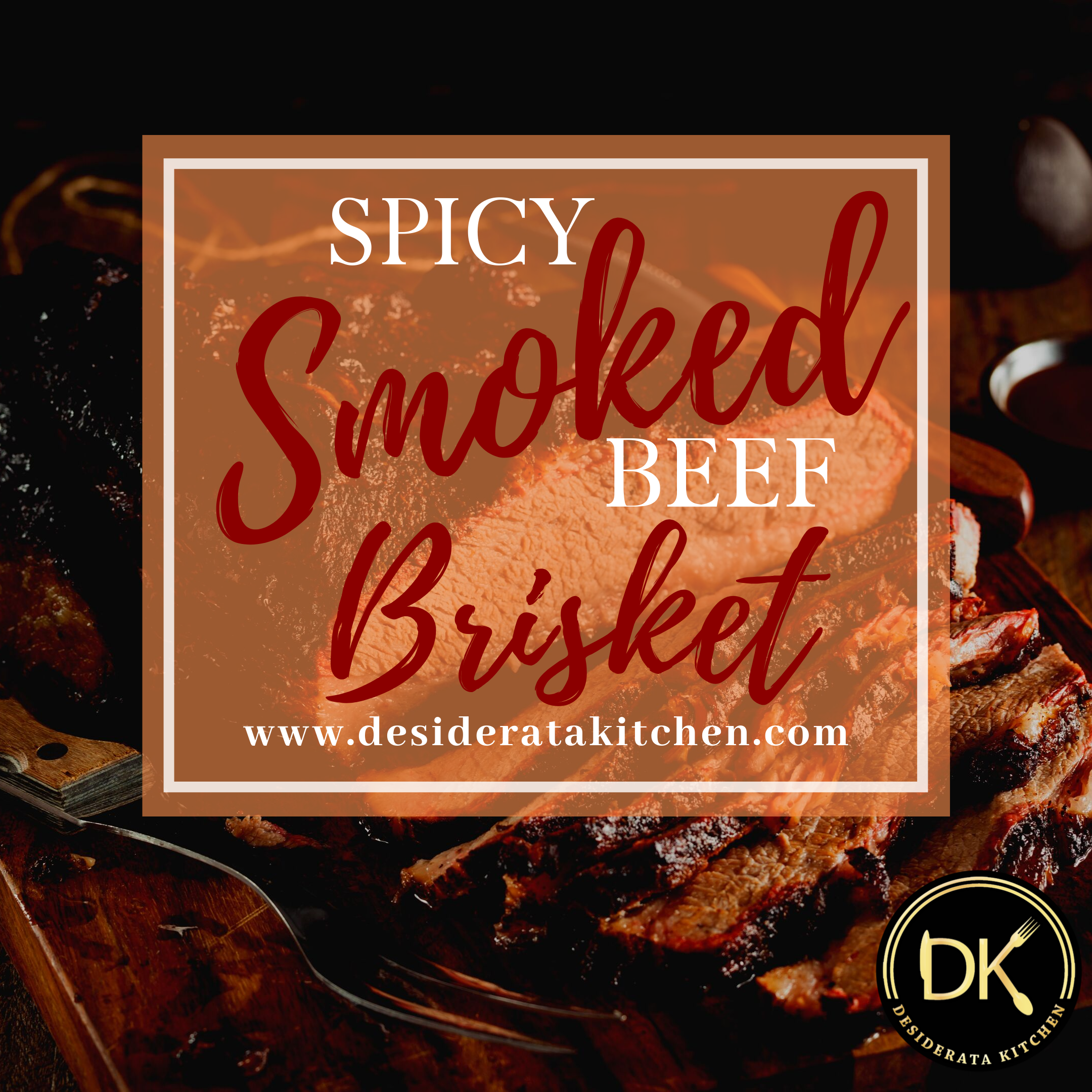 Spicy Smoked Beef Brisket